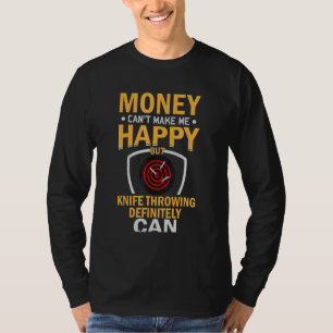Camiseta El dinero sarcástico no puede hacerme feliz pero e