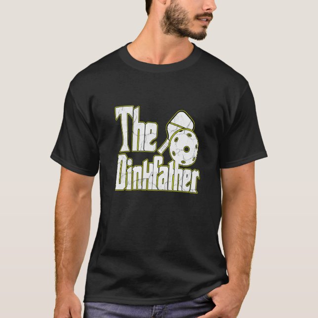 Camiseta El Dinkfather Pickleball Ace Paddle Dink Pickle (Anverso)