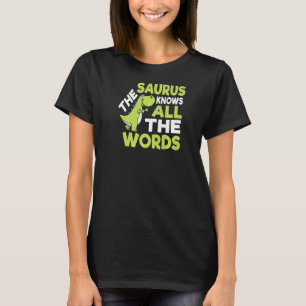 Camiseta El Dinosaurio Saurus Thesaurus Pun