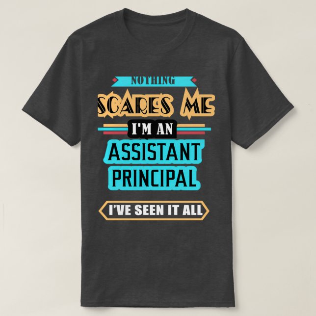 Camiseta El director asistente Nothing me asusta (Diseño del anverso)