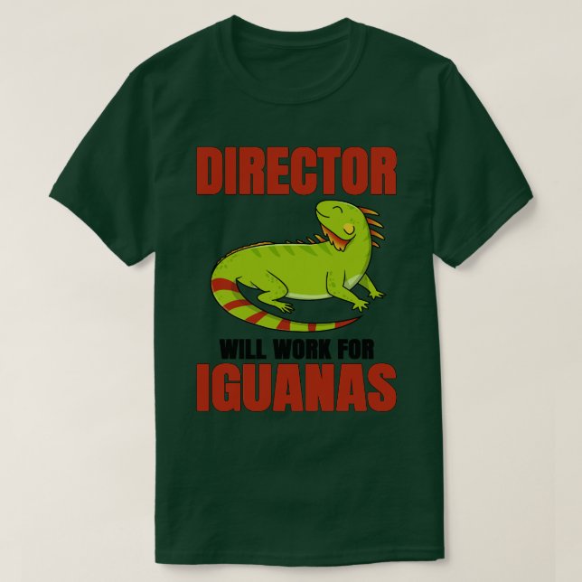 Camiseta El Director Trabajará Para Iguanas (Diseño del anverso)