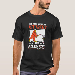 Camiseta El disco de golf es un gran pie que estoy aquí par