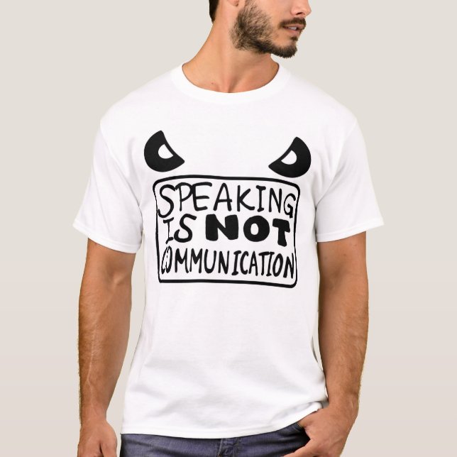 Camiseta el discurso no es comunicación (Anverso)