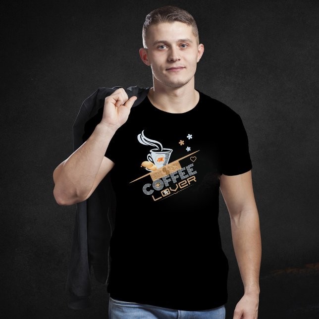Camiseta El diseño de Coffee Lover (Subido por el creador)