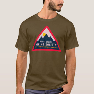 Camiseta El diseño de la sociedad de senderismo para salir 