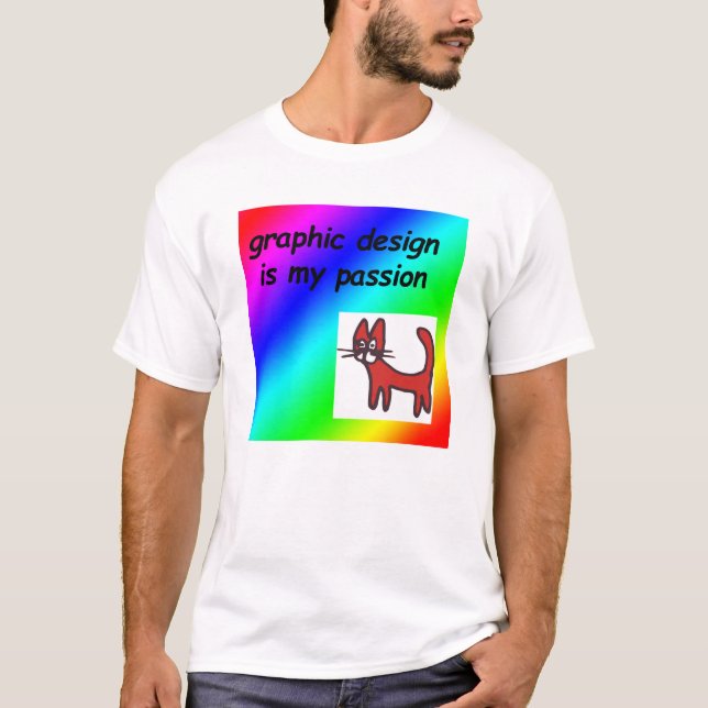 Camiseta El diseño gráfico es mi pasión (Anverso)