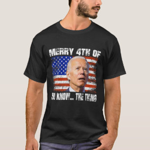 Camiseta El Divertido Biden Deslumbró Por El 4... El