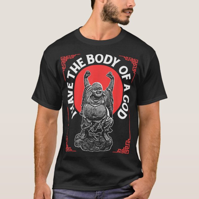 Camiseta El Divertido Budismo Religioso Tiene El Cuerpo De  (Anverso)