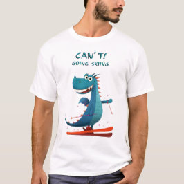 Camiseta El divertido esquí del dragón | No puedo. Saltando