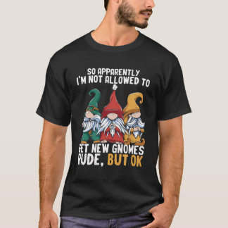 Camiseta El divertido Jardín Gnome Dwarf no está permitido