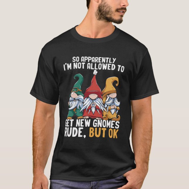 Camiseta El divertido Jardín Gnome Dwarf no está permitido (Anverso)