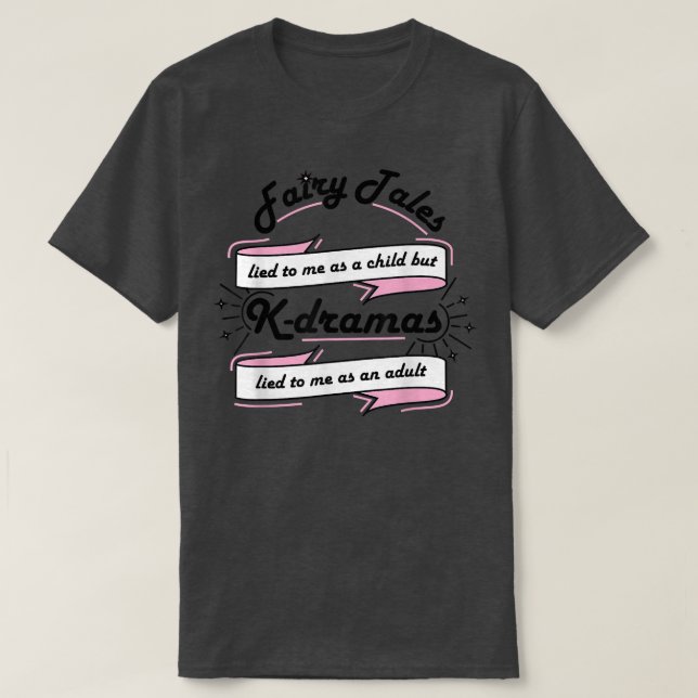 Camiseta El divertido KDrama y los cuentos de hadas adoran (Diseño del anverso)