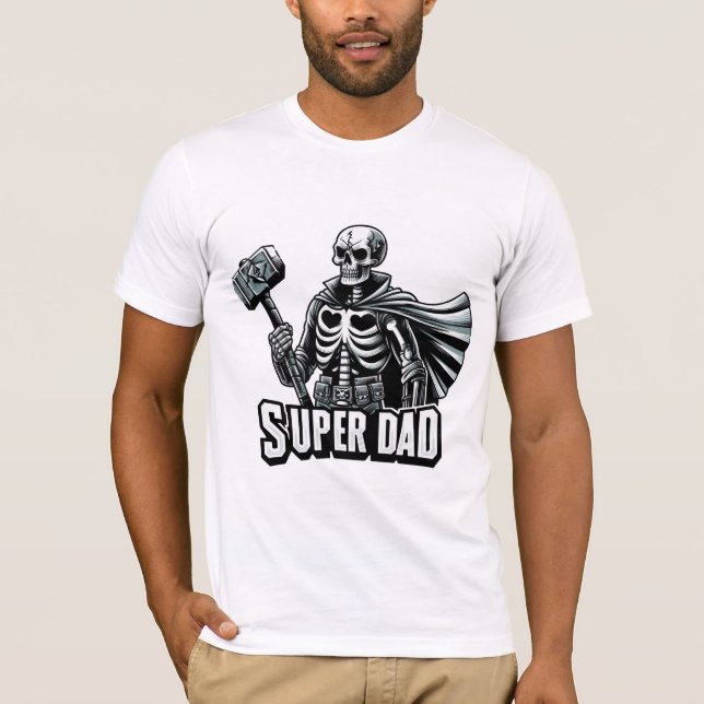 Camiseta El divertido Skeleton Super Dad del Día del Padre  (Anverso)