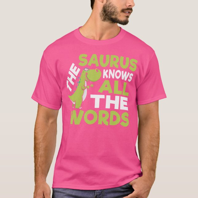 Camiseta El divertido tesauro de Saurus Pun Dinosaur Shirt (Anverso)