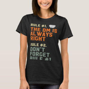 Camiseta El DM es siempre la correcta D20 RPG Game Master R