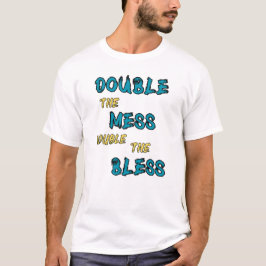 Camiseta El Doble Mess Doble Los Bendecidos