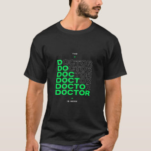 Camiseta El Doctor Está Aquí Diseño de Texto Neon