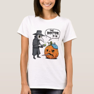 Camiseta "El Doctor está aquí" Médico de la peste