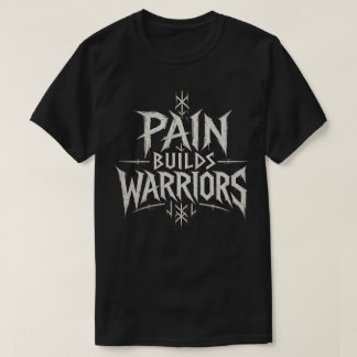 Camiseta El dolor construye guerreros – Tipografía motivaci