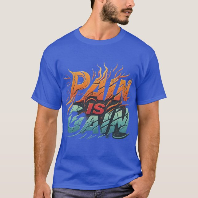 Camiseta El dolor es ganancia (Anverso)