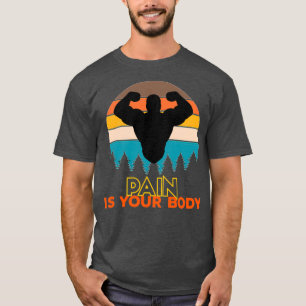Camiseta El dolor es tu diseño retro corporal