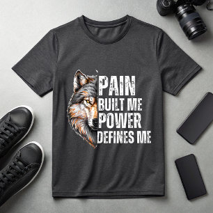 Camiseta El dolor me construyó, el poder me define Lobo Mot