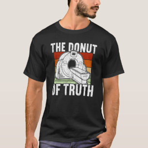Camiseta El donut de la radiología de la verdad