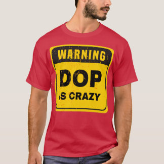 Camiseta El DOP está loco