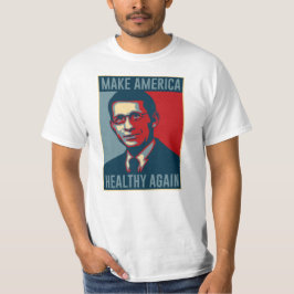 Camiseta El Dr. Fauci Hizo a Estados Unidos Saludable De Nu