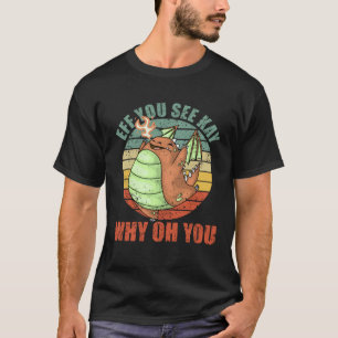 Camiseta El Dragón Cutáneo EFF ves a Kay Por Qué Oh Mujeres