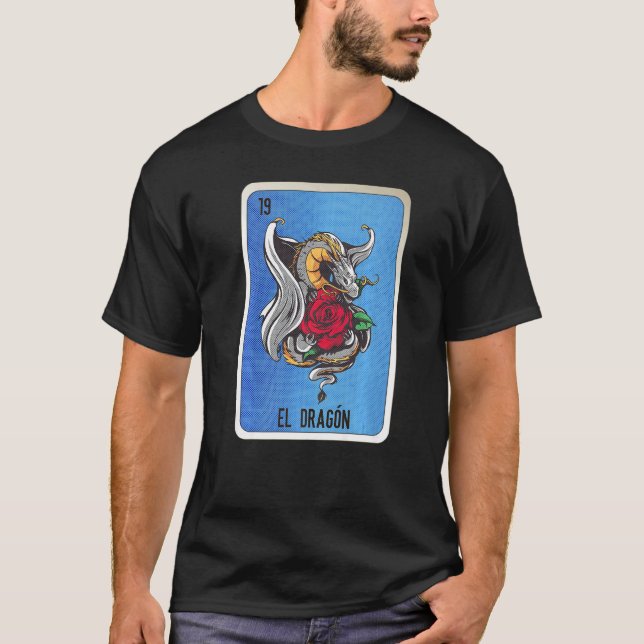 Camiseta El Dragon Mexican Slang Lottery Bingo Cards   (Anverso)