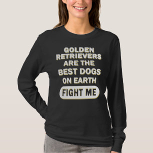 Camiseta El dueño de la cachorro del perro de Golden Retrie