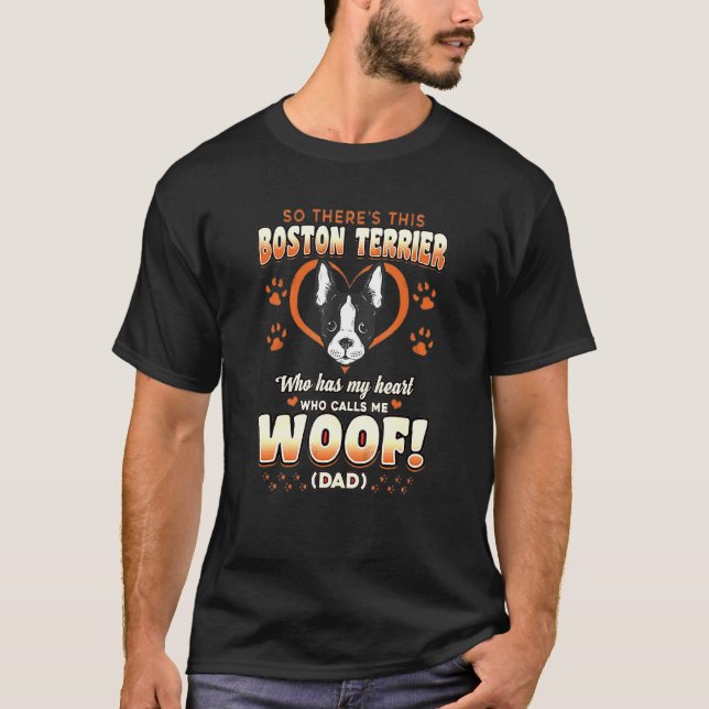 Camiseta El dueño de un perro de Boston Terrier me llama Wo (Anverso)