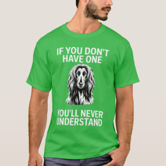 Camiseta El dueño de un perro orgulloso cita al perro Lover