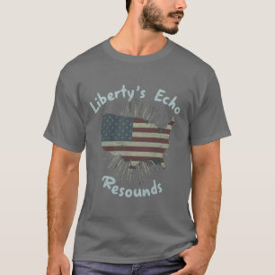 Camiseta El eco de la libertad resuena