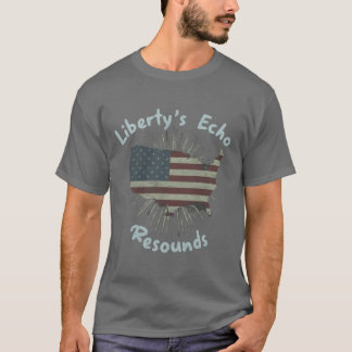 Camiseta El eco de la libertad resuena