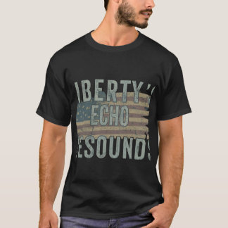Camiseta El eco de la libertad resuena
