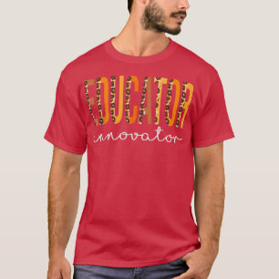 Camiseta El educador innovador leopard Fall Amantes de Otoñ