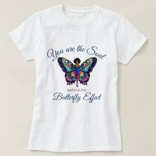 Camiseta El efecto mariposa conmovedor (Diseño del anverso)