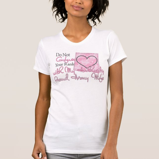 Camiseta El ejército confunde a su fila (Anverso)