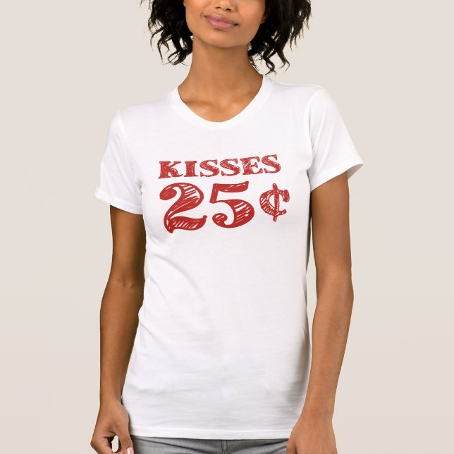 Camiseta El el día de San Valentín besa 25 centavos (Anverso)