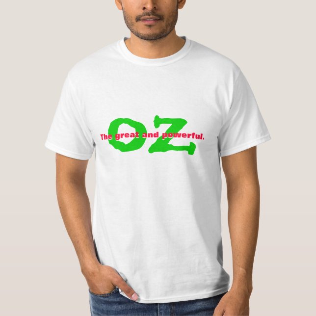 Camiseta El el grande y potente. Onza (Anverso)