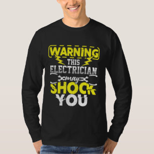 Camiseta El Electricista Puede Conmocionarse Con El Artesan