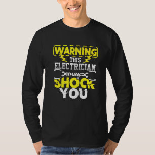 Camiseta El Electricista Puede Conmocionarse Con El Artesan