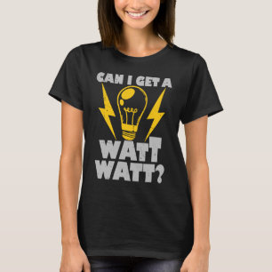 Camiseta El Electricista Puede Obtener Un Agua De Agua Eléc