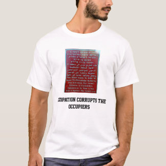 Camiseta el empleo corrompe a los inquilinos