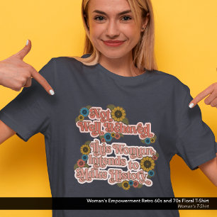 Camiseta El empoderamiento de la mujer retro de flores de l