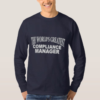 Camiseta El encargado más grande de la conformidad del