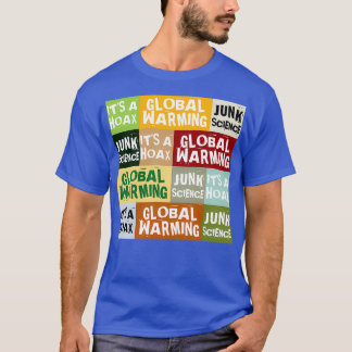 Camiseta El engaño del calentamiento global
