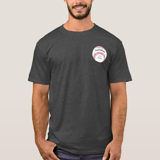 Camiseta El entrenador de béisbol agrega nombre, equipo y a (Anverso)